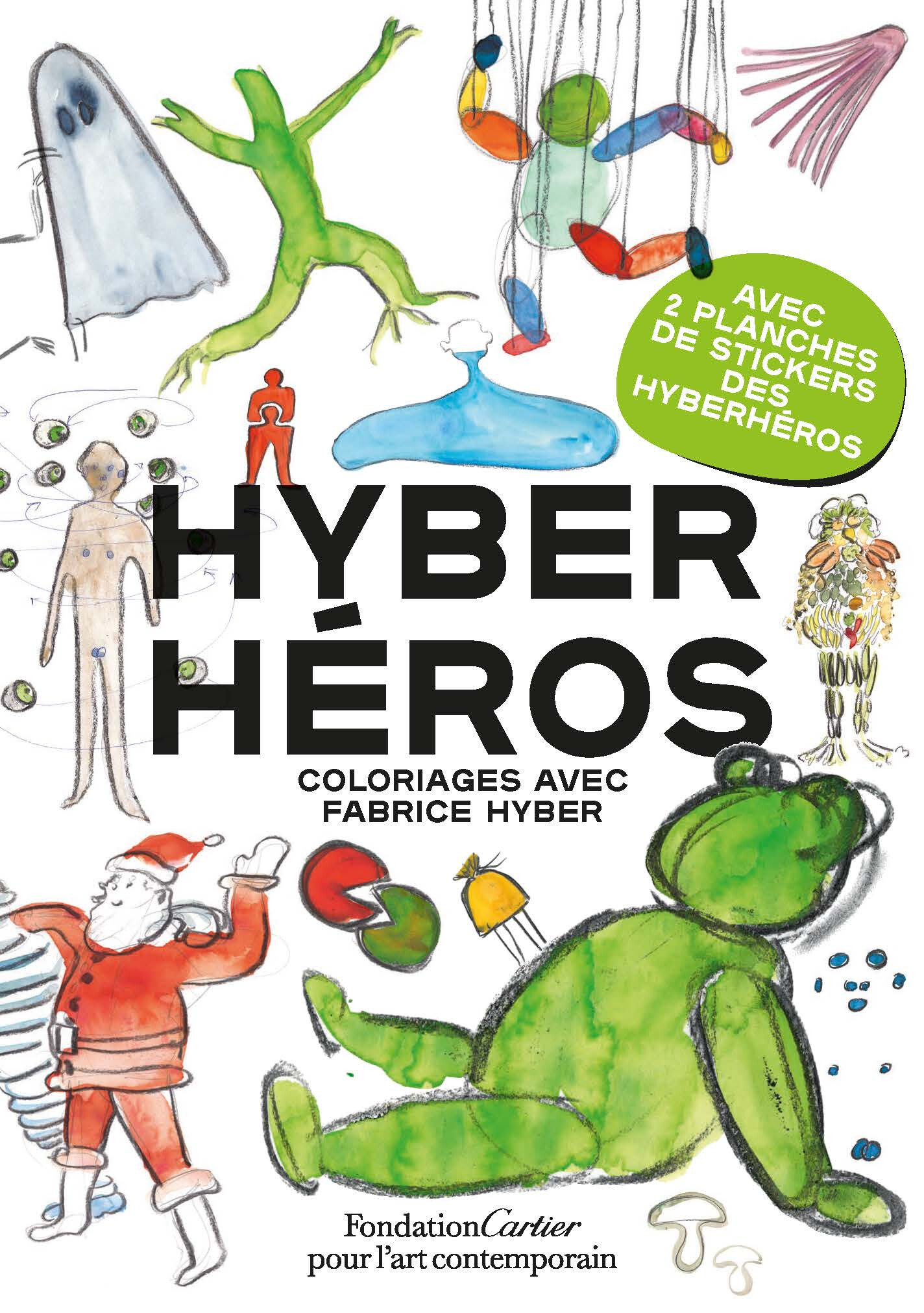 Fabrice Hyber   Hyberhéros  2022   Coloriages