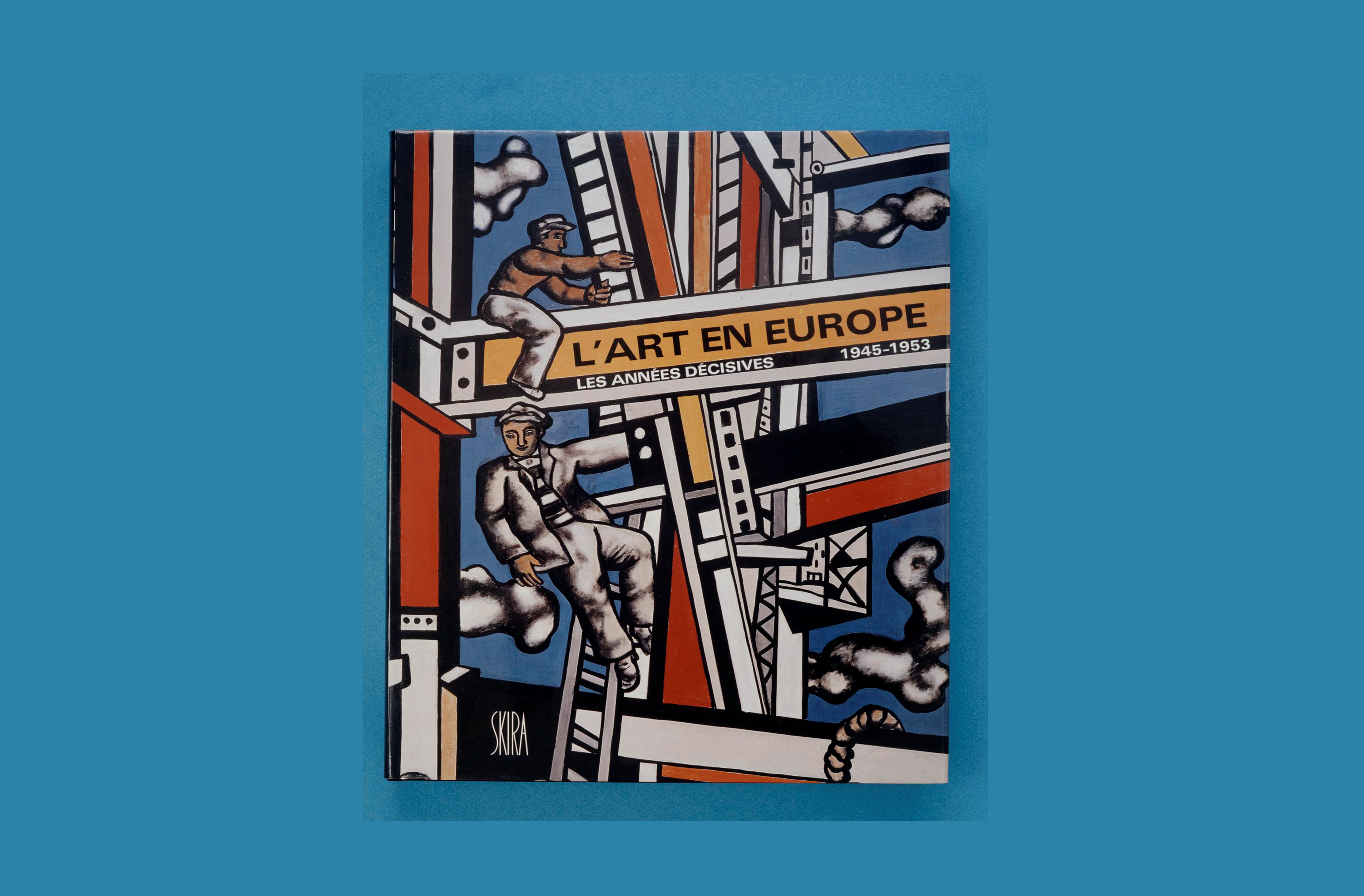 Raymond Hains, Sans titre, 1994. Copie d’exposition.  Collection Fondation Cartier pour l’art contemporain  © Raymond Hains, Adagp, Paris, 2026  © Fernand Léger Fernand Léger, Les Constructeurs (état définitif), Biot, musée national Fernand Léger © Editions Skira  L’art en Europe, Les années décisives, 1945-1953, 1987