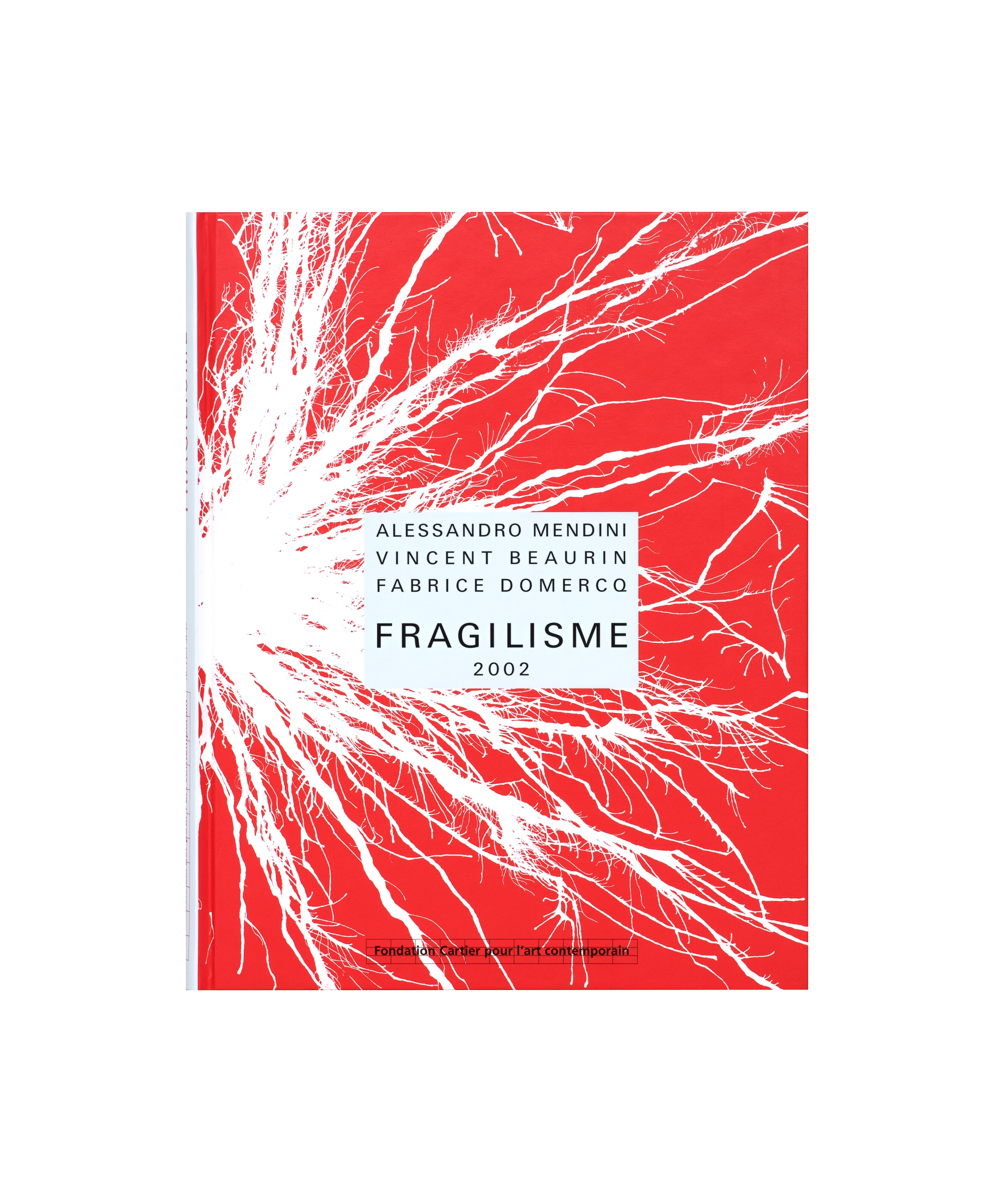 Fragilisme   2002   c1a