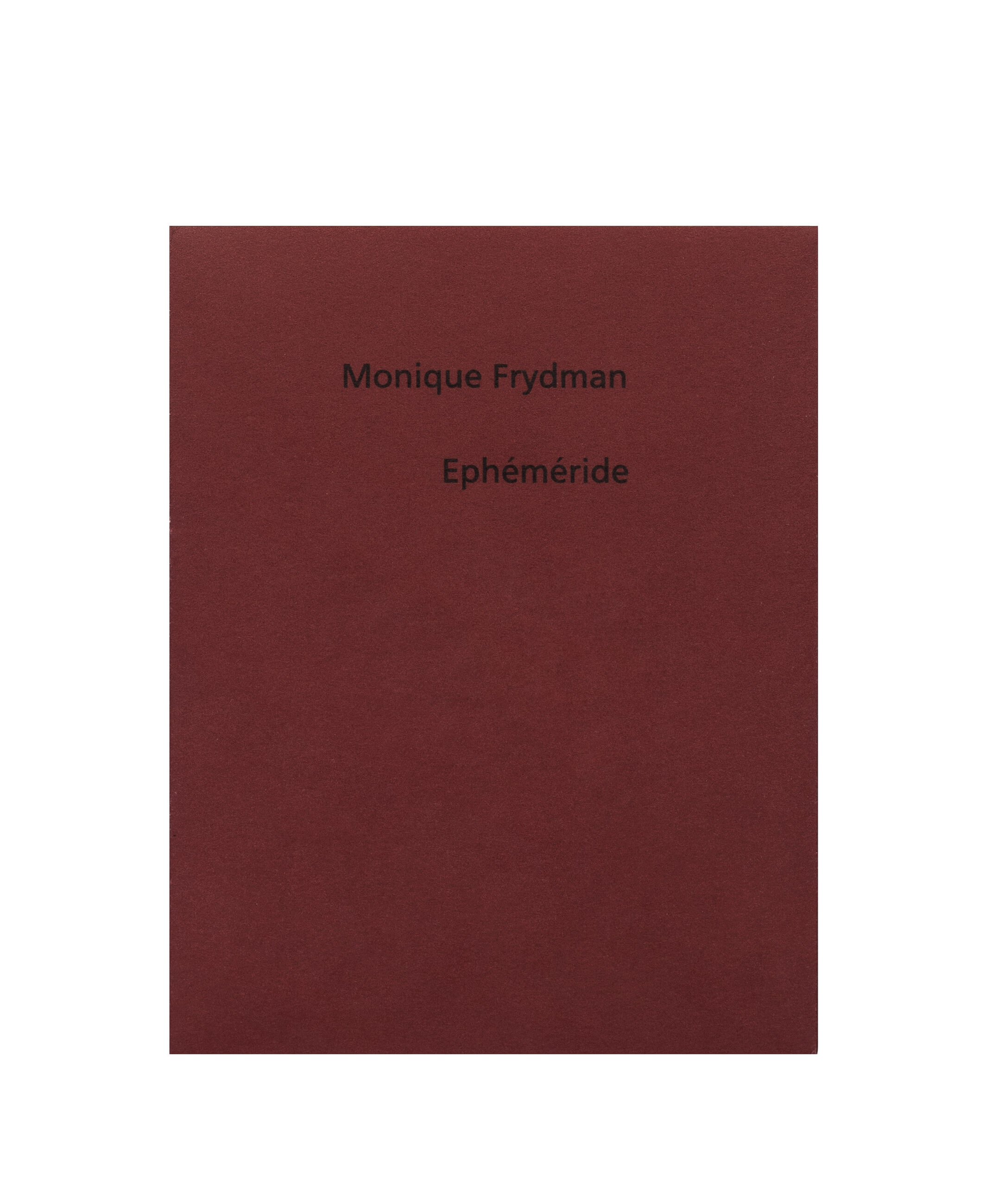 Éphéméride   Monique Frydman   1990   c1a