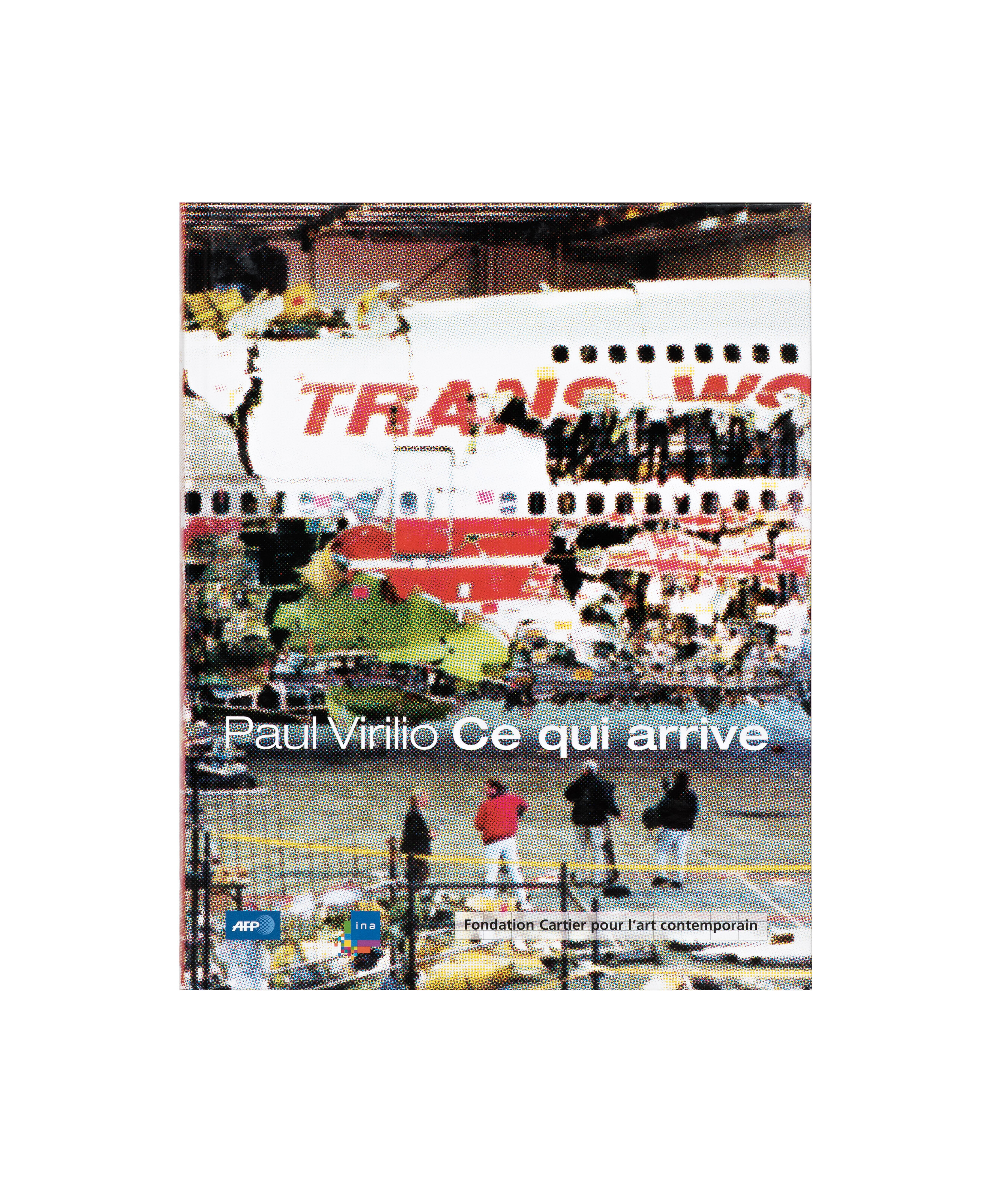 Ce qui arrive   Paul Virilio   2002   c1a